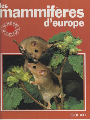 cover image of Les mammifères d'Europe